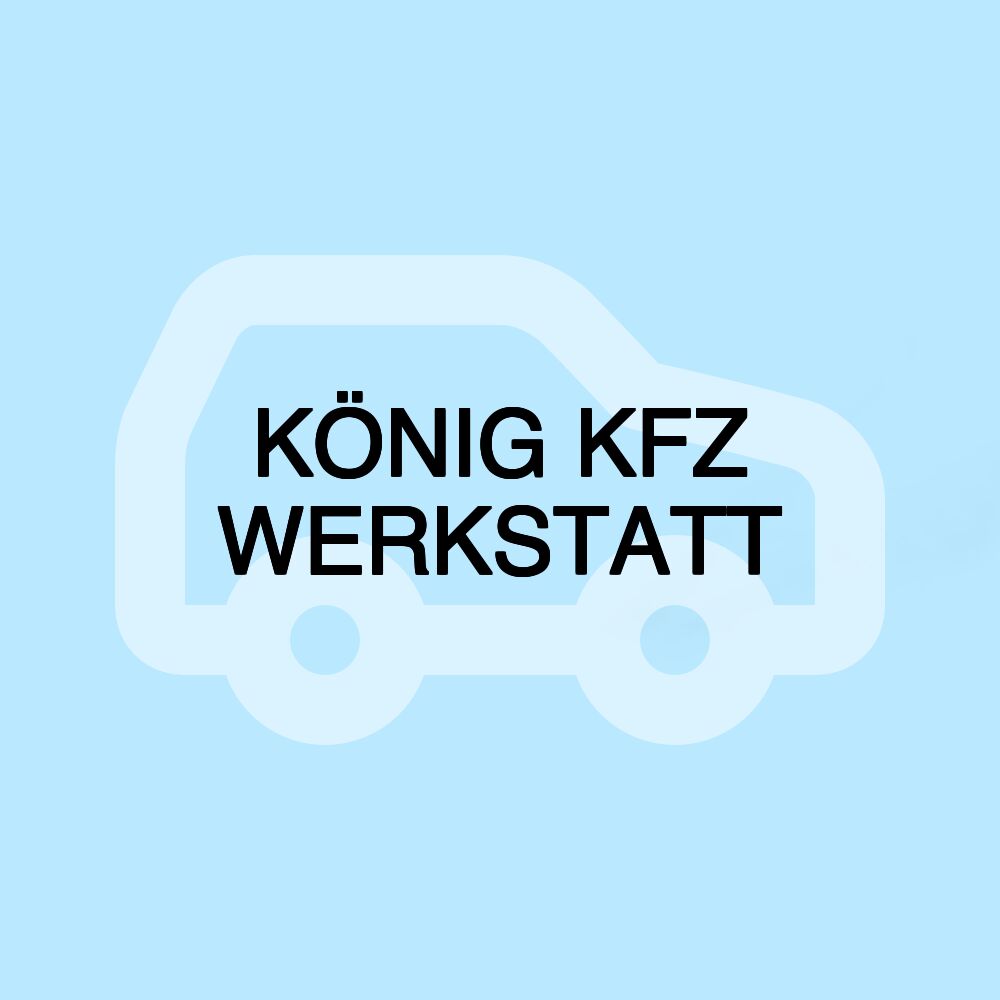 KÖNIG KFZ WERKSTATT