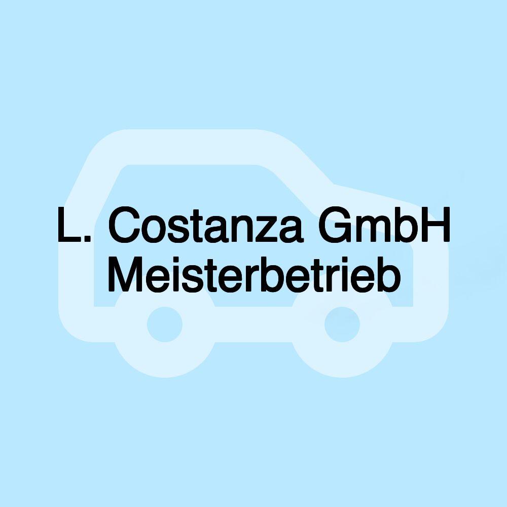 L. Costanza GmbH Meisterbetrieb