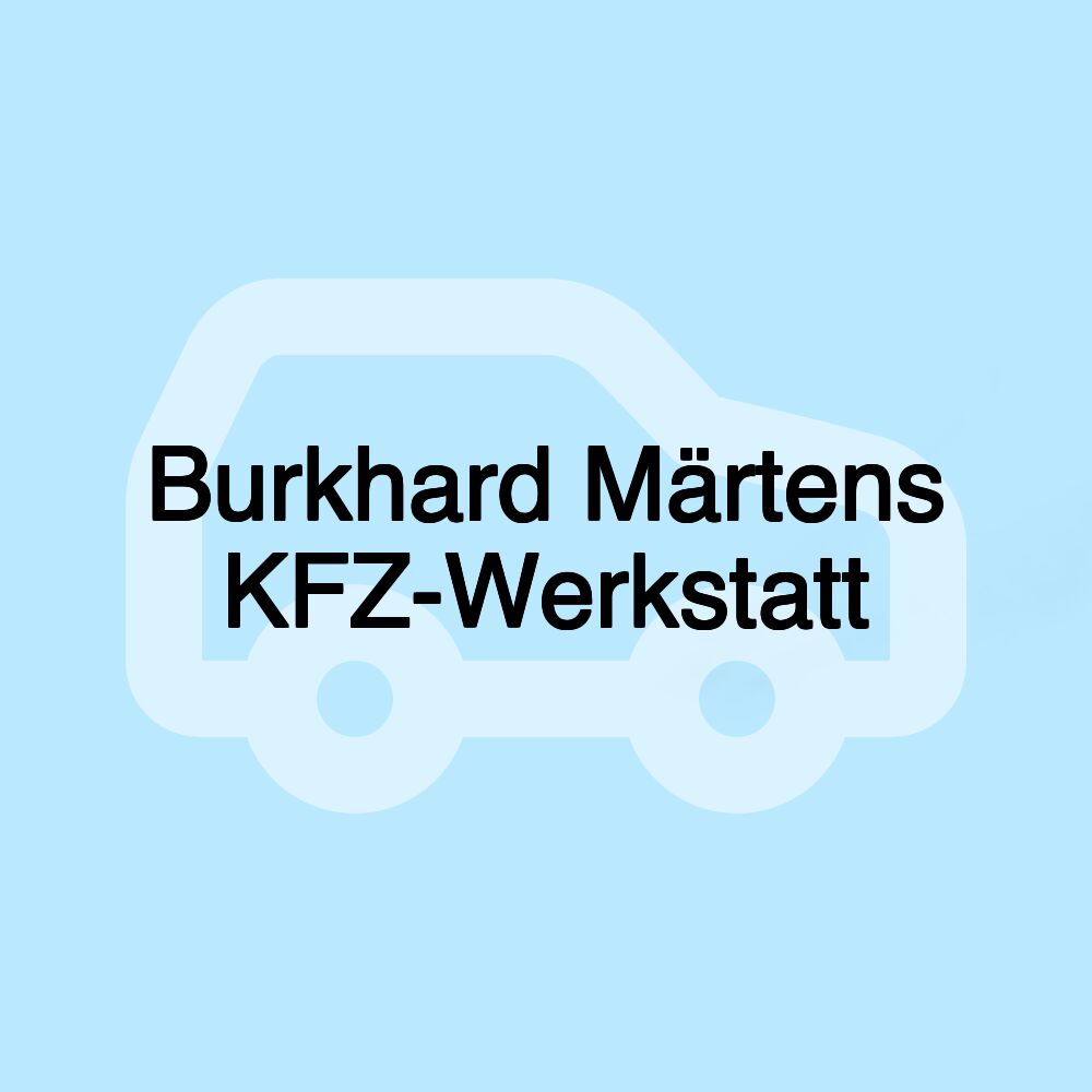 Burkhard Märtens KFZ-Werkstatt