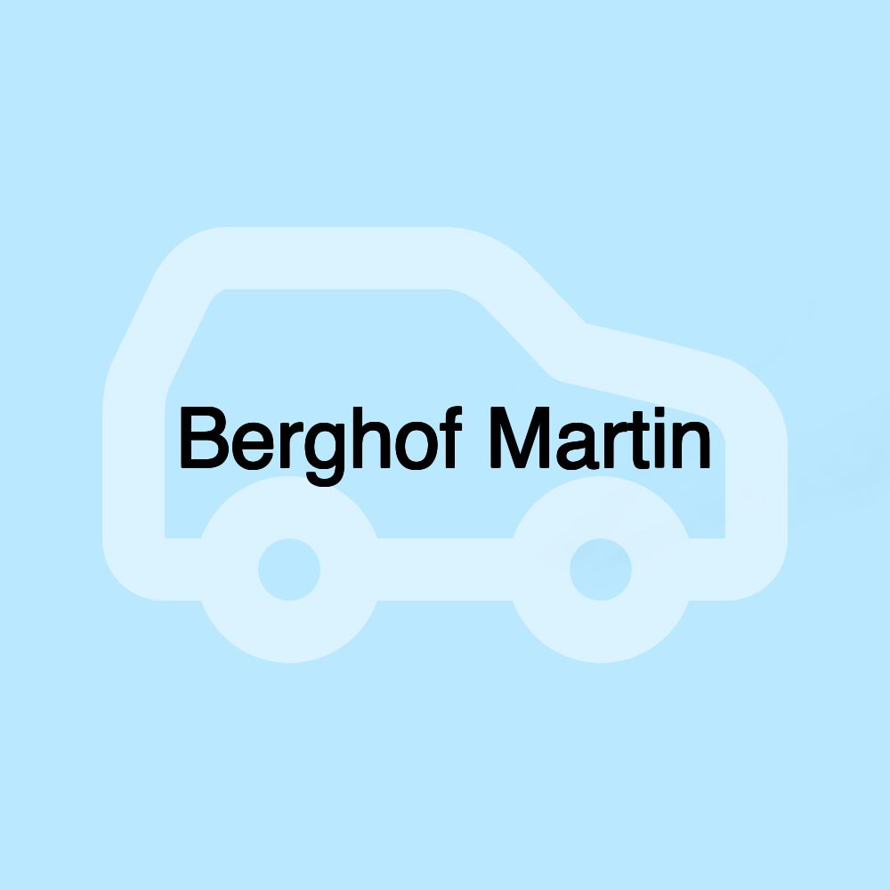 Berghof Martin