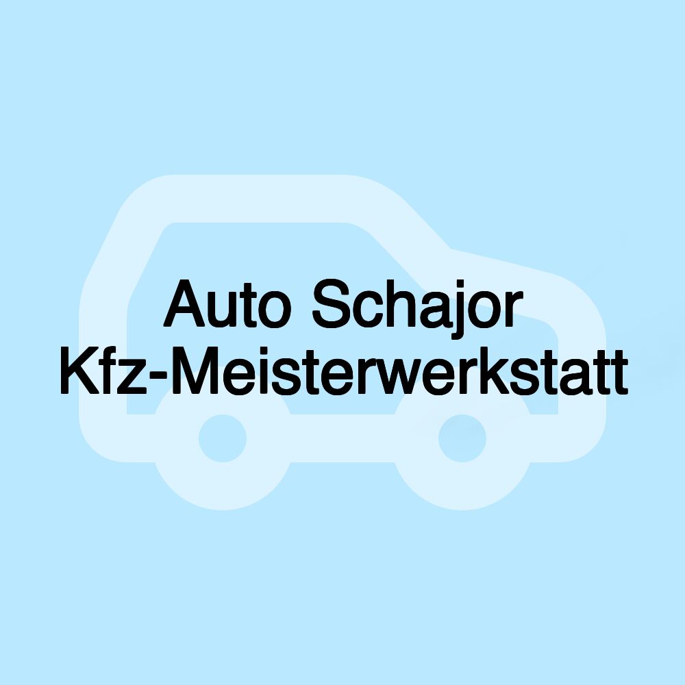 Auto Schajor Kfz-Meisterwerkstatt