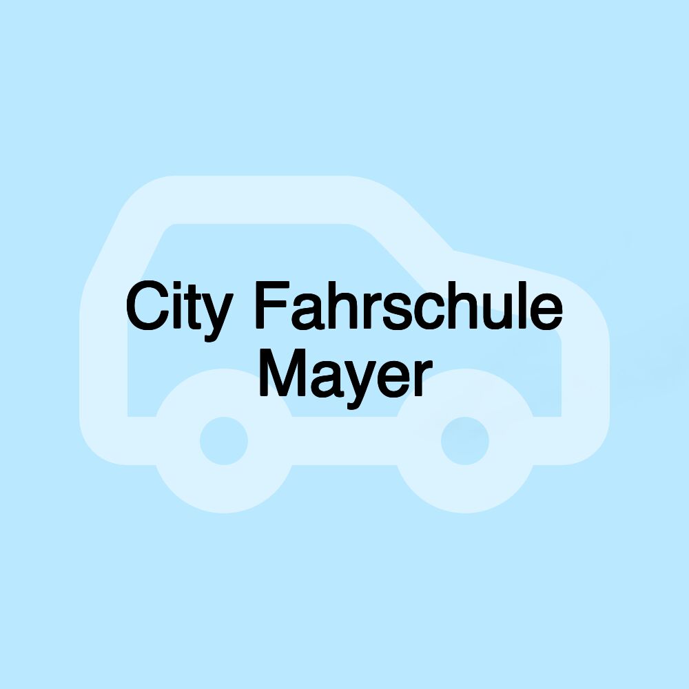 City Fahrschule Mayer