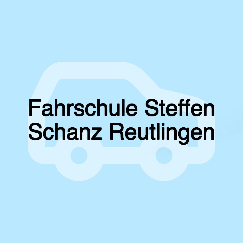 Fahrschule Steffen Schanz Reutlingen