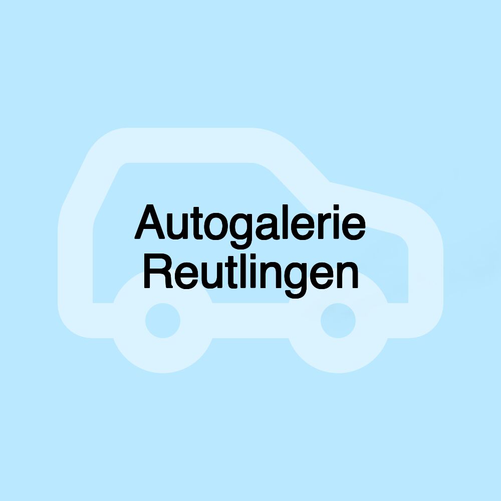 Autogalerie Reutlingen