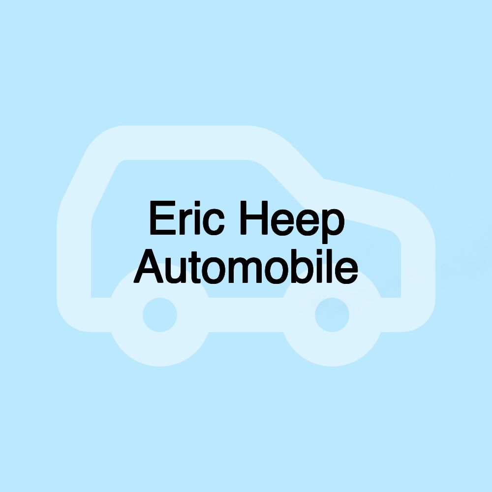 Eric Heep Automobile