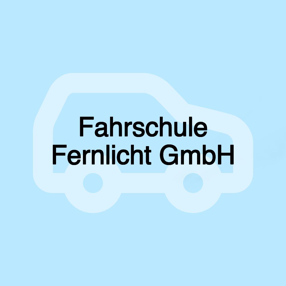 Fahrschule Fernlicht GmbH