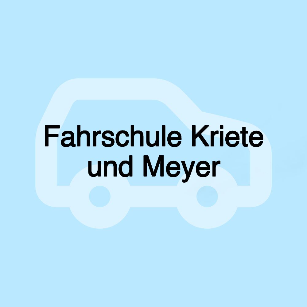 Fahrschule Kriete und Meyer