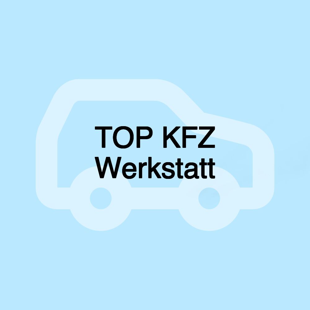 TOP KFZ Werkstatt