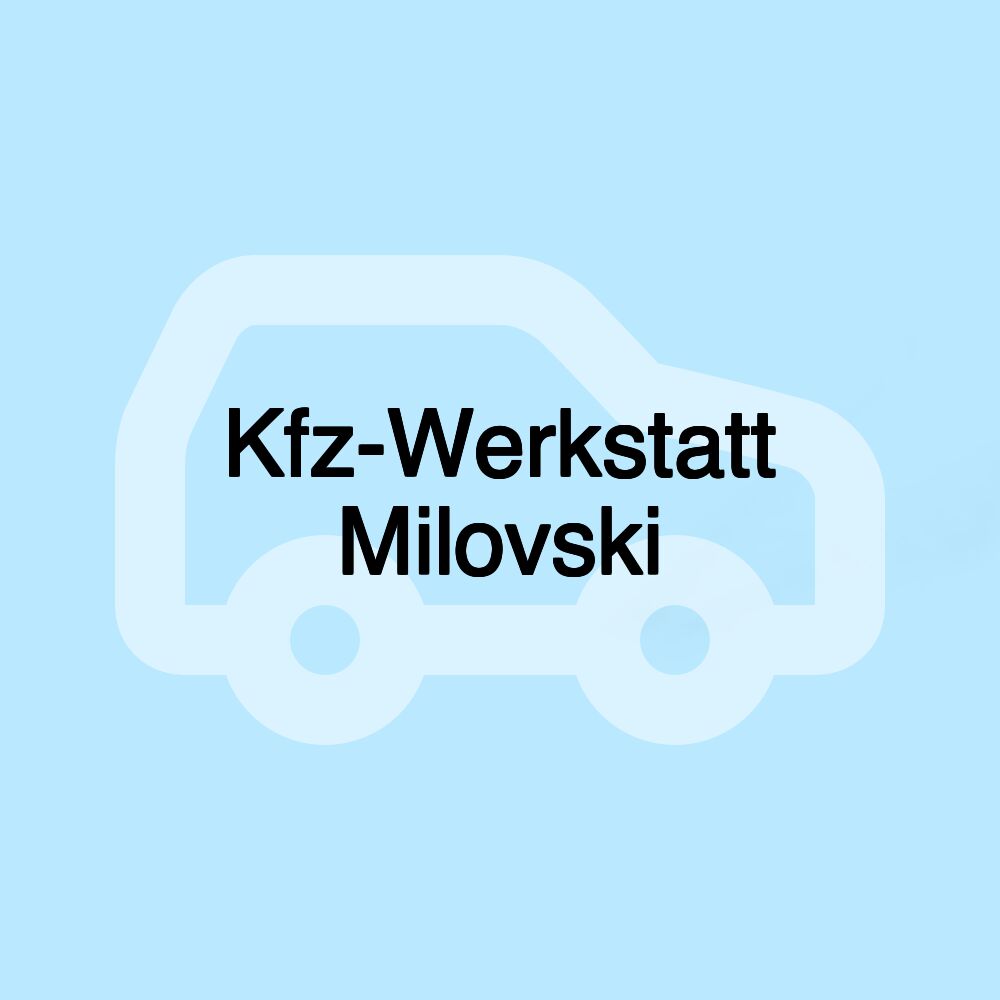 Kfz-Werkstatt Milovski