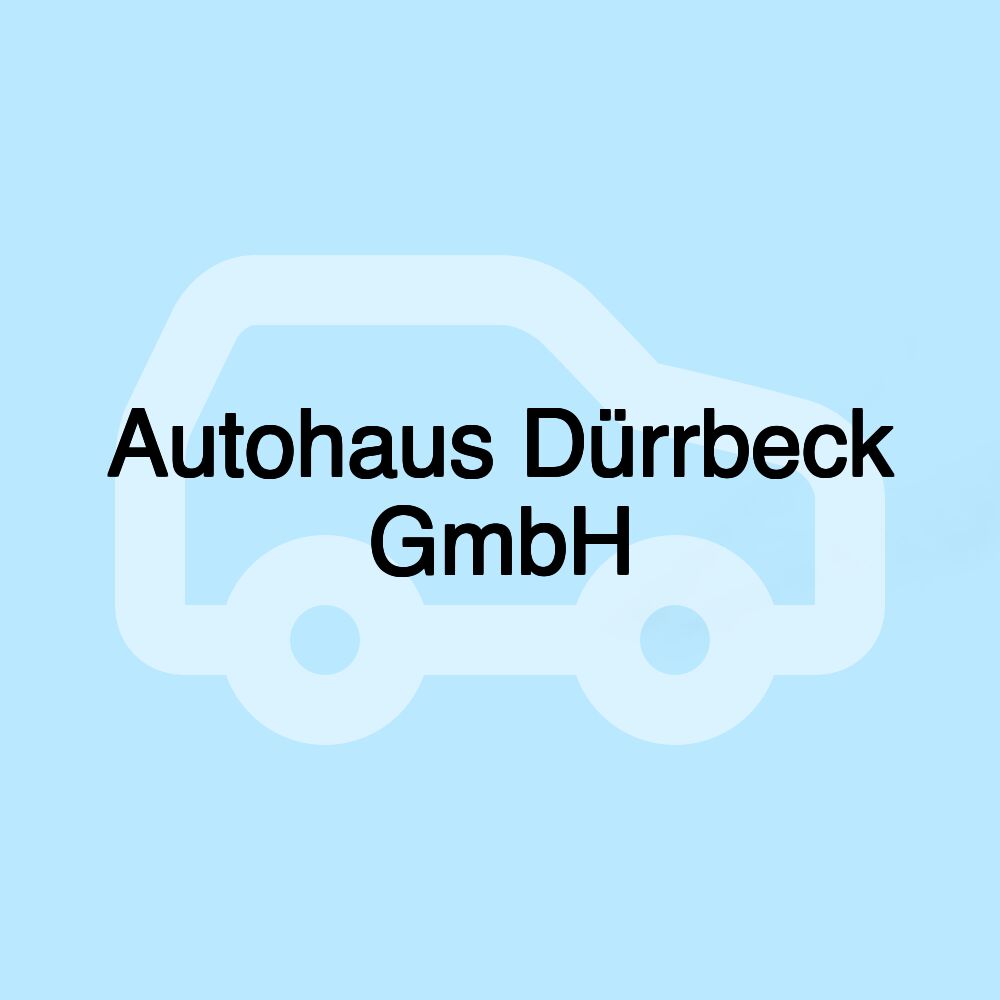 Autohaus Dürrbeck GmbH