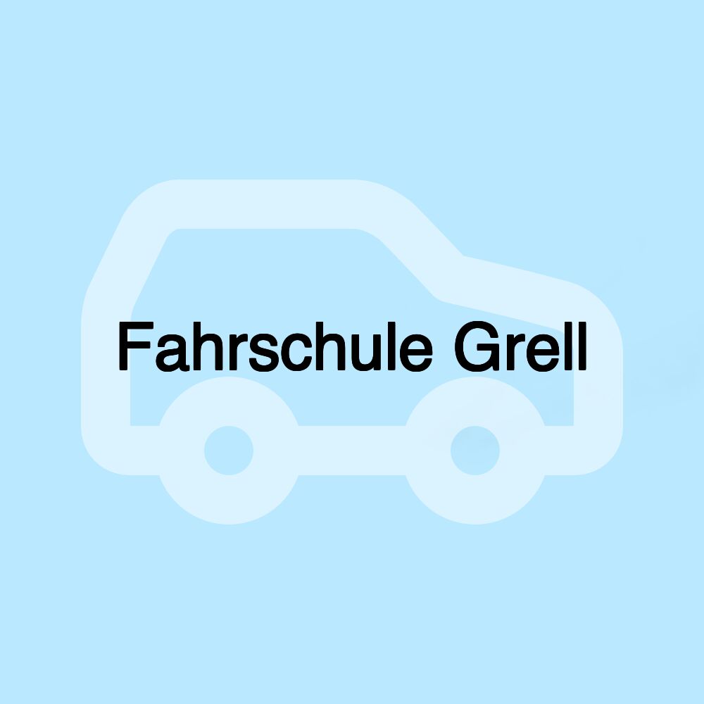 Fahrschule Grell