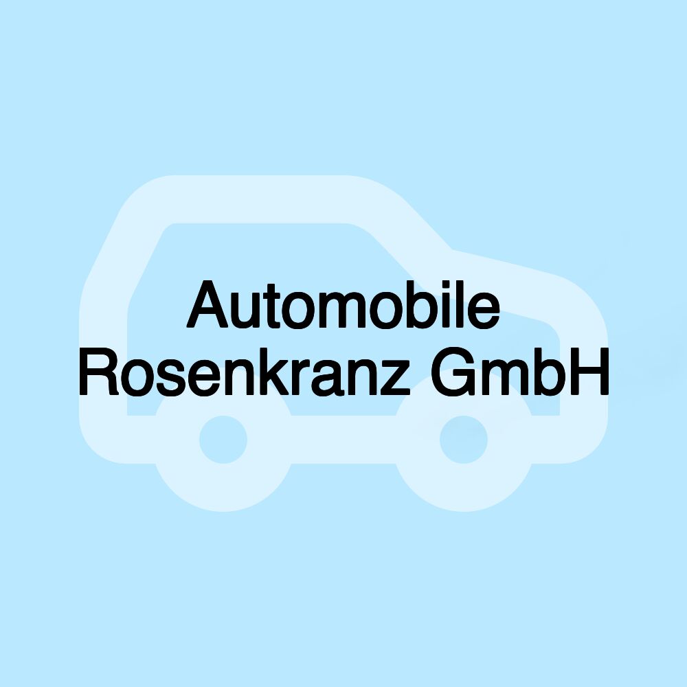 Automobile Rosenkranz GmbH