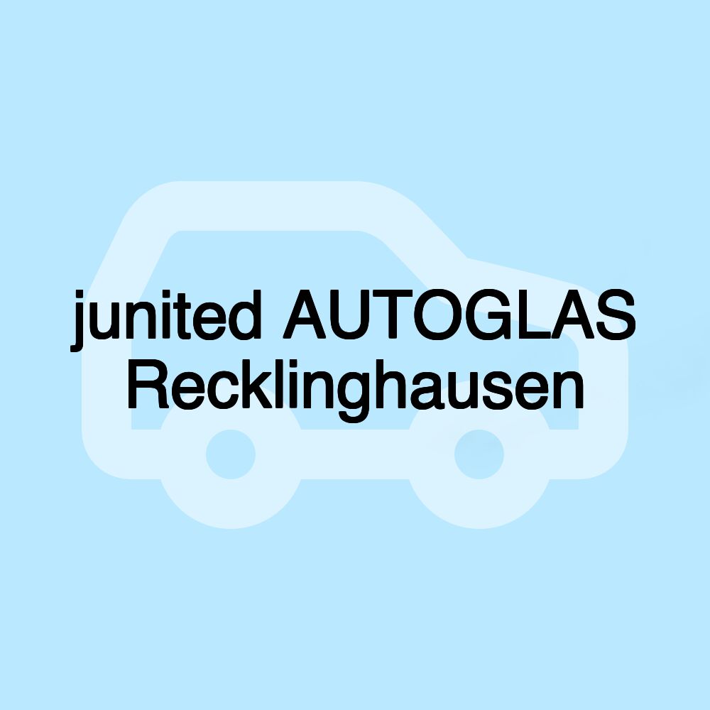 junited AUTOGLAS Recklinghausen