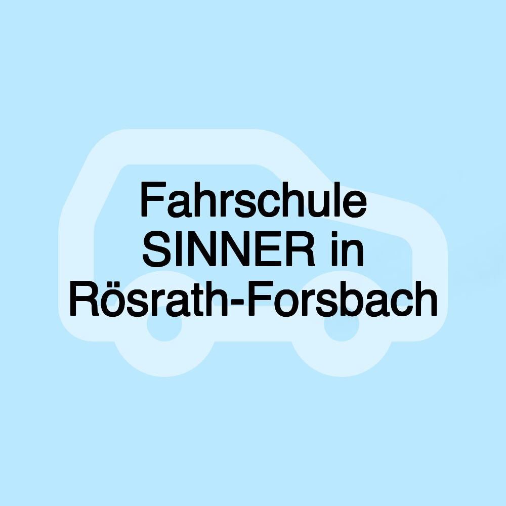 Fahrschule SINNER in Rösrath-Forsbach