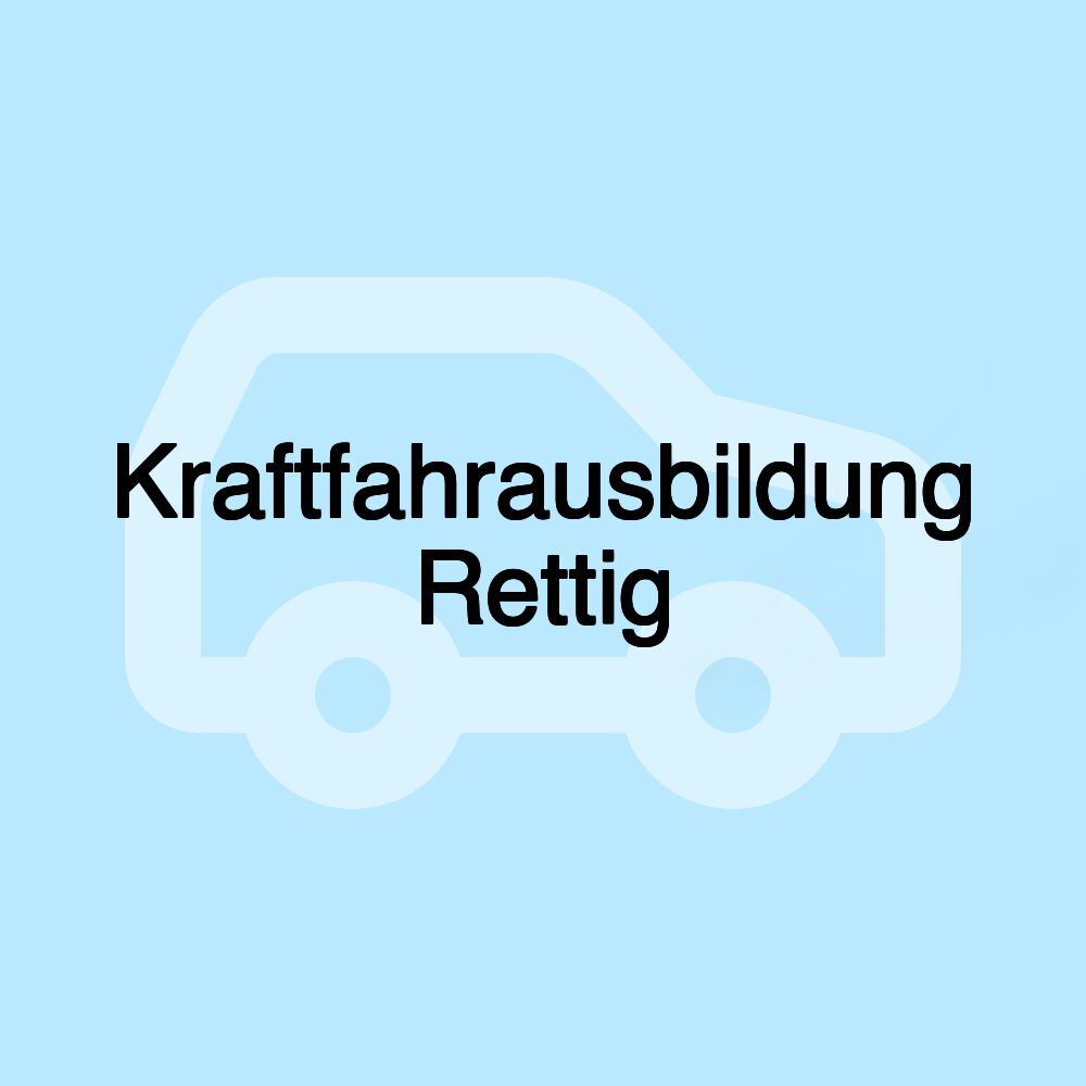 Kraftfahrausbildung Rettig