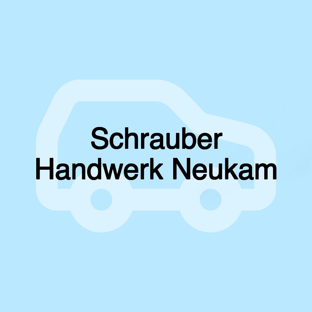 Schrauber Handwerk Neukam