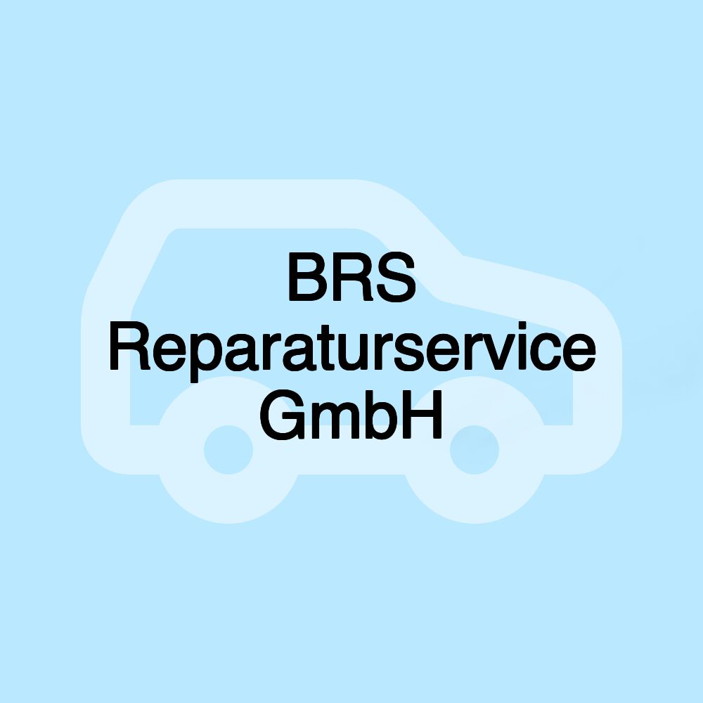 BRS Reparaturservice GmbH