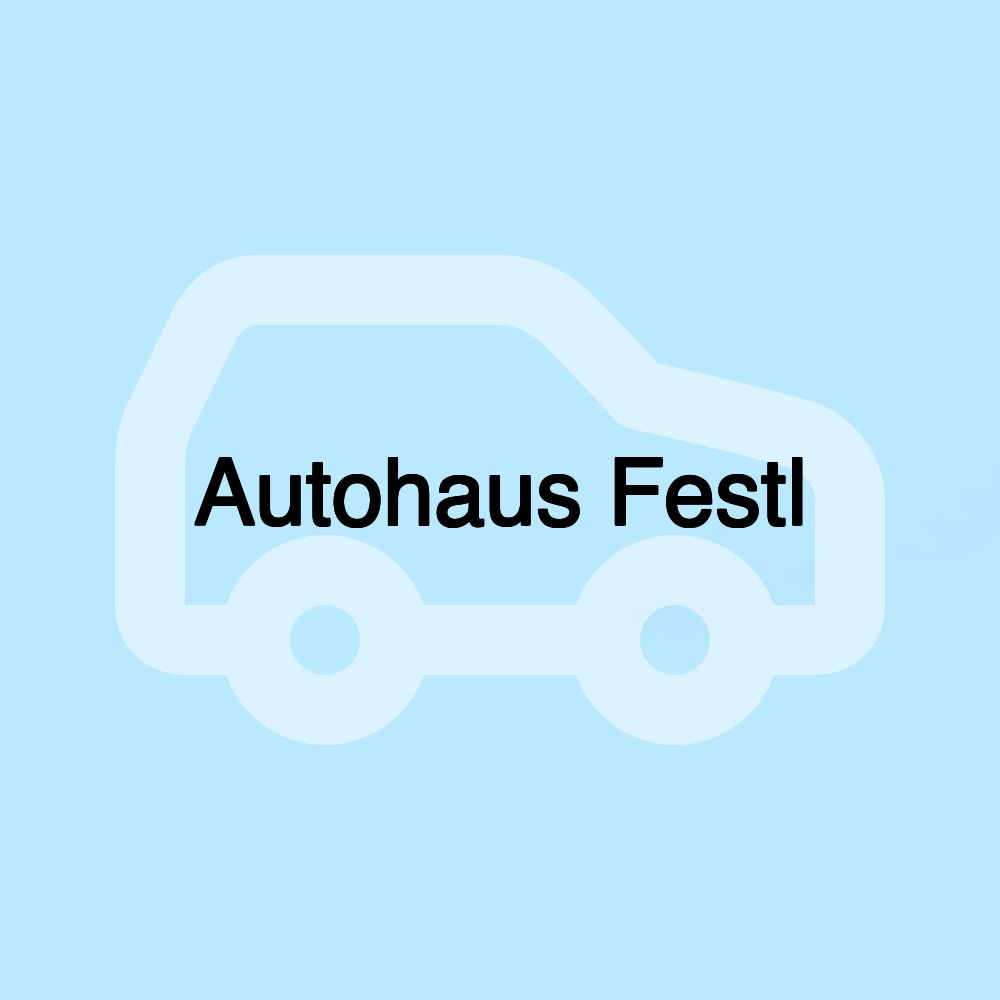 Autohaus Festl