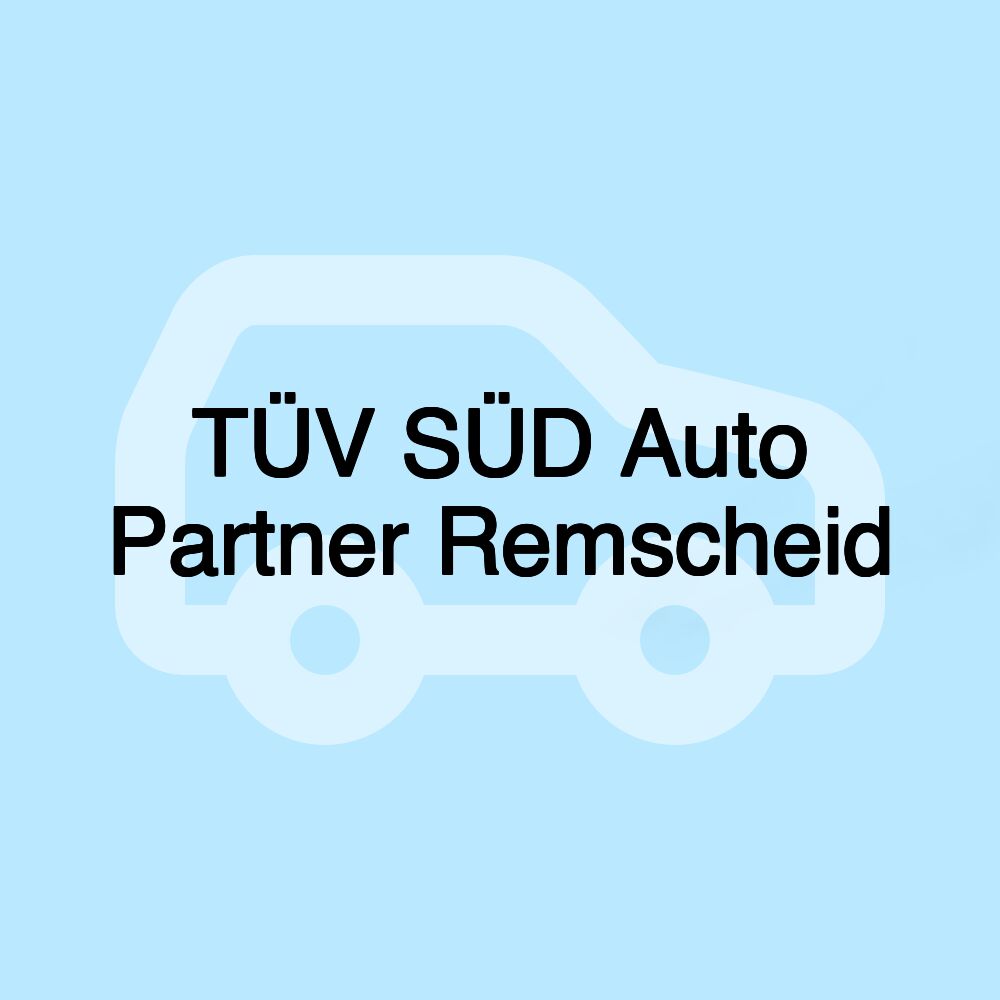 TÜV SÜD Auto Partner Remscheid