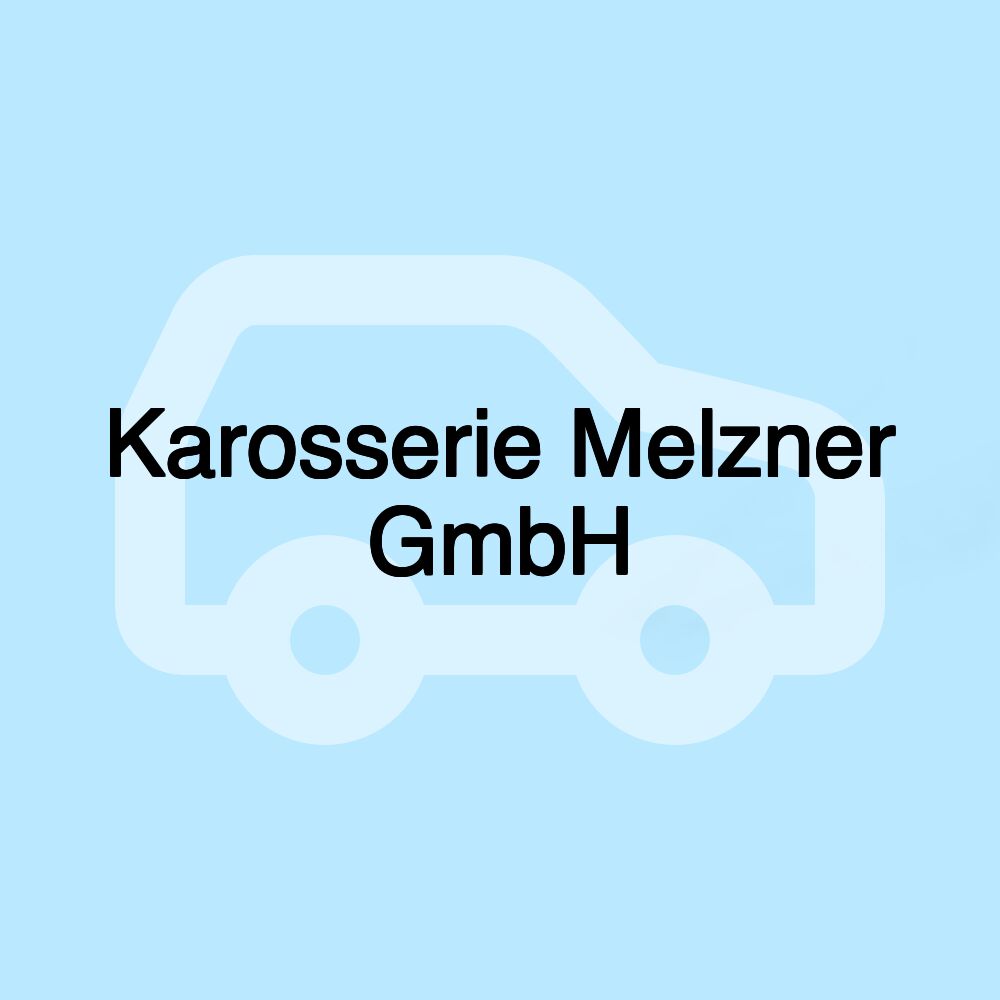 Karosserie Melzner GmbH