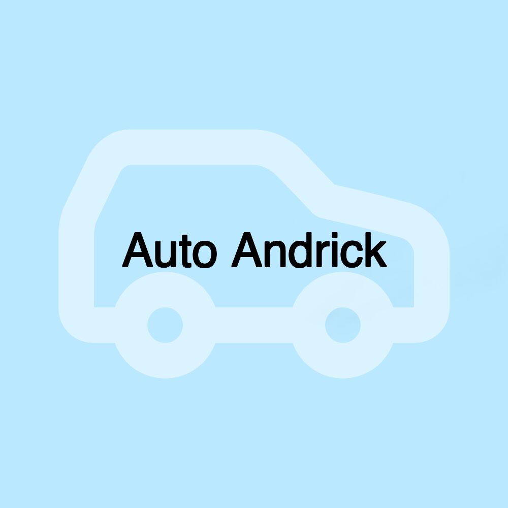 Auto Andrick