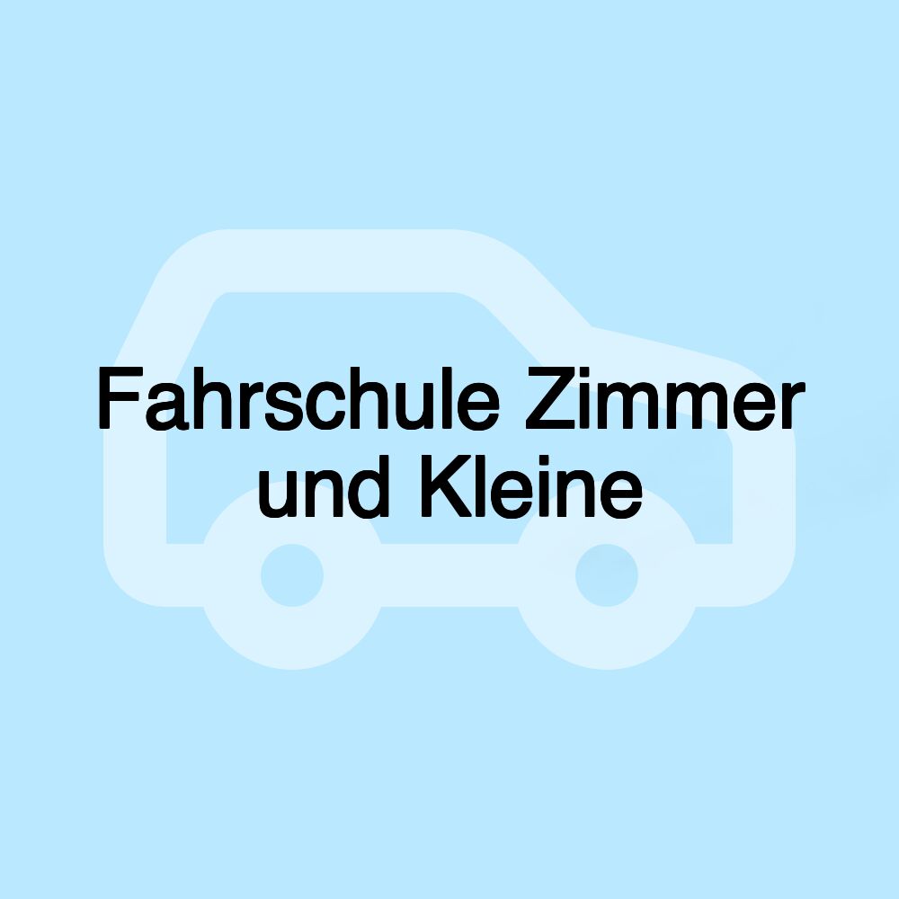 Fahrschule Zimmer und Kleine