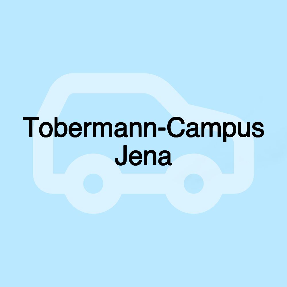 Tobermann-Campus Jena