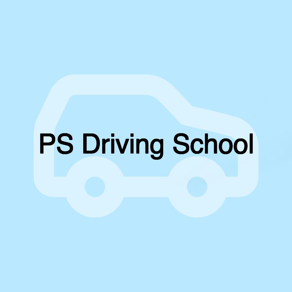 PS Driving School