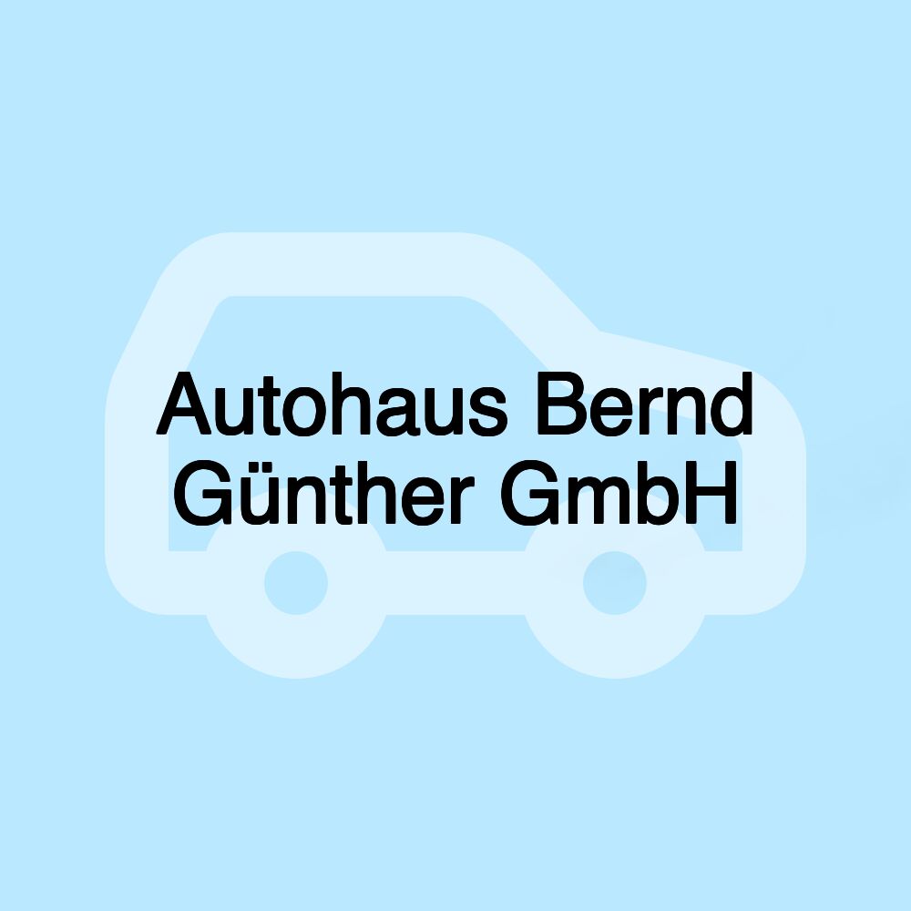 Autohaus Bernd Günther GmbH