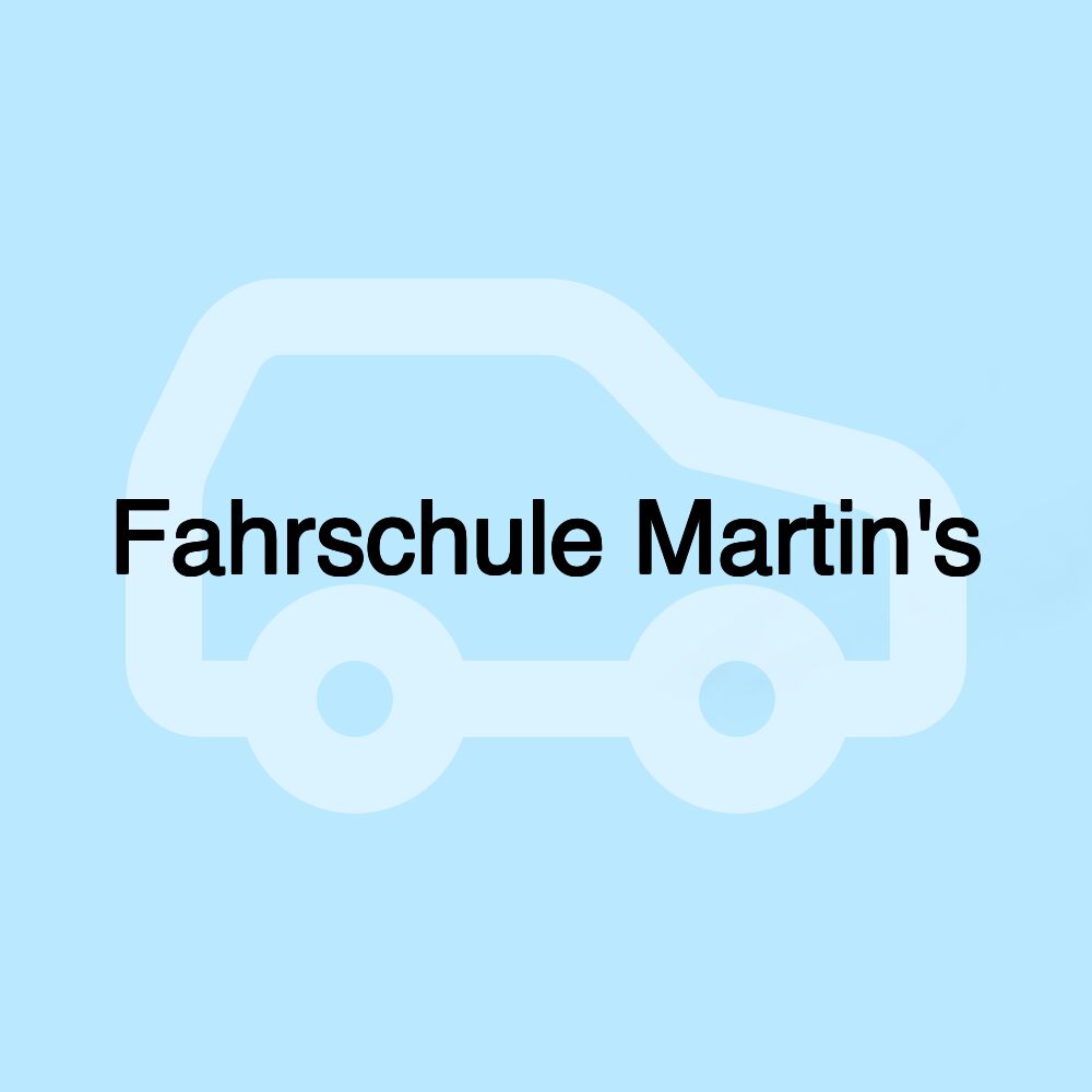 Fahrschule Martin's