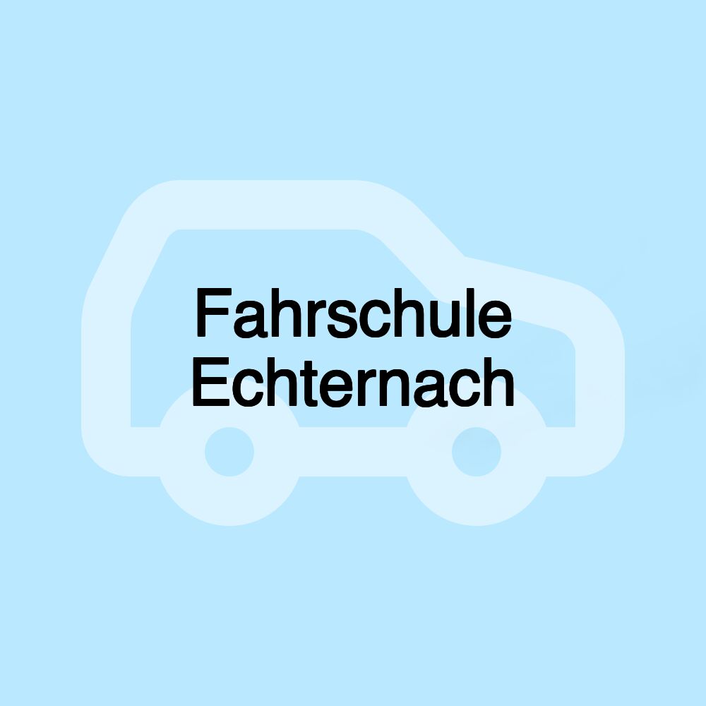 Fahrschule Echternach