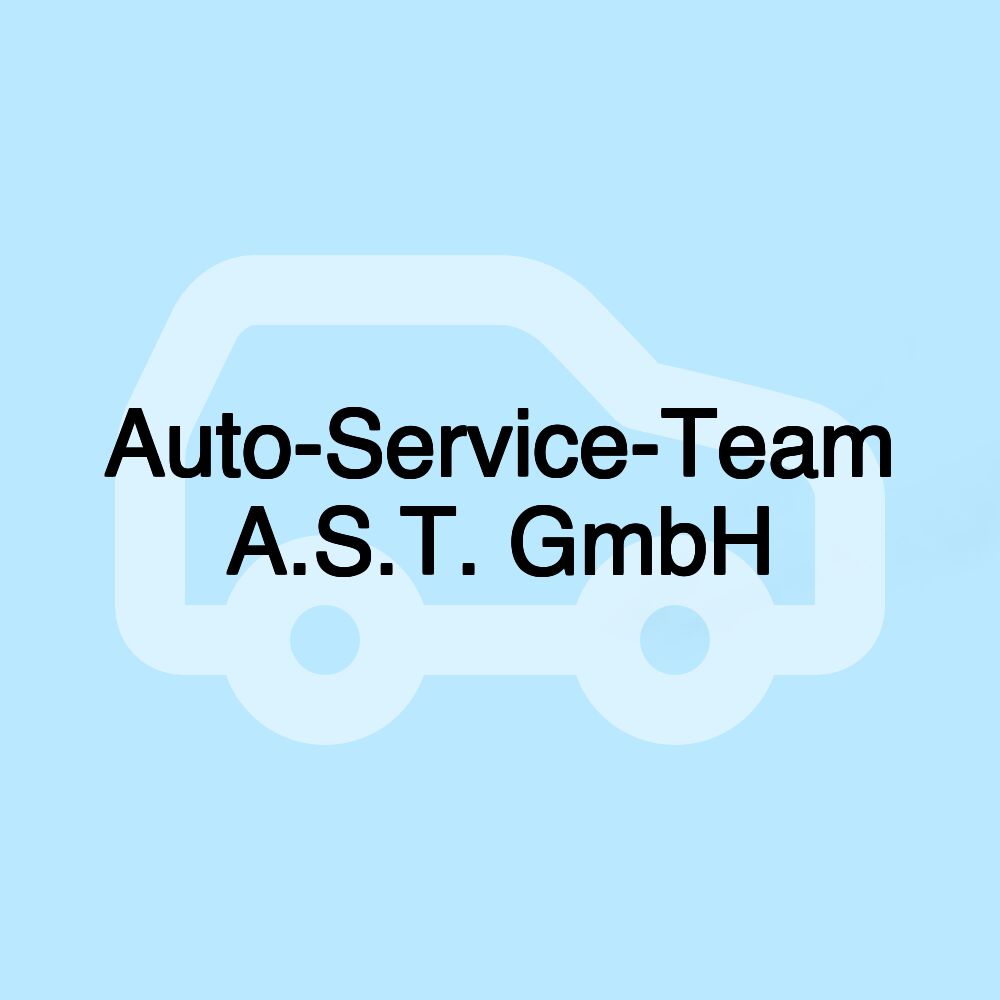 Auto-Service-Team A.S.T. GmbH