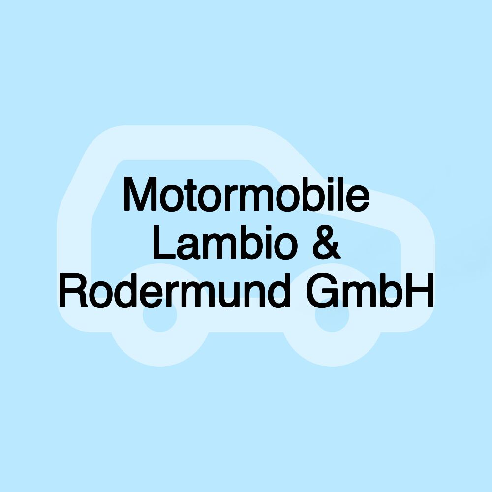 Motormobile Lambio & Rodermund GmbH