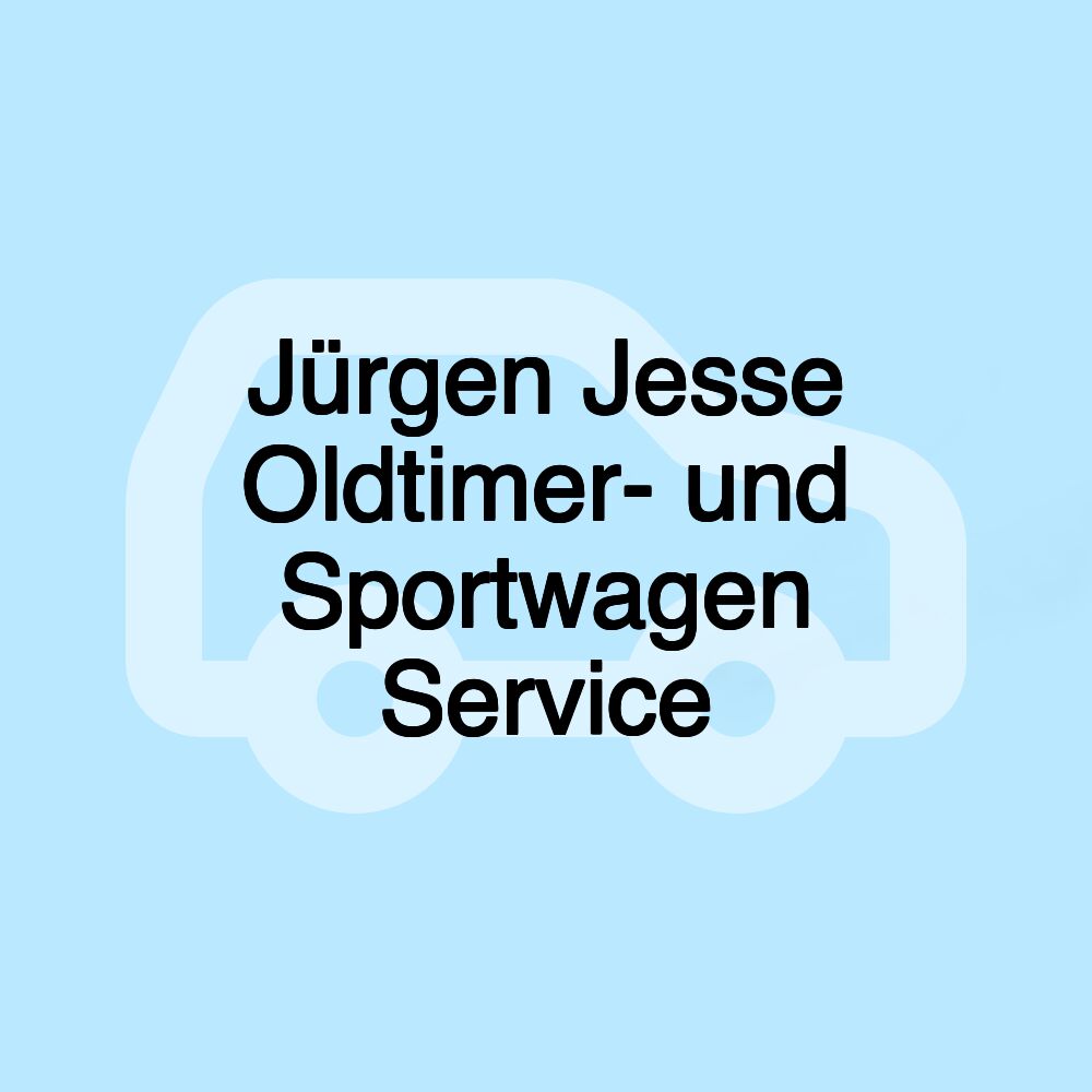 Jürgen Jesse Oldtimer- und Sportwagen Service