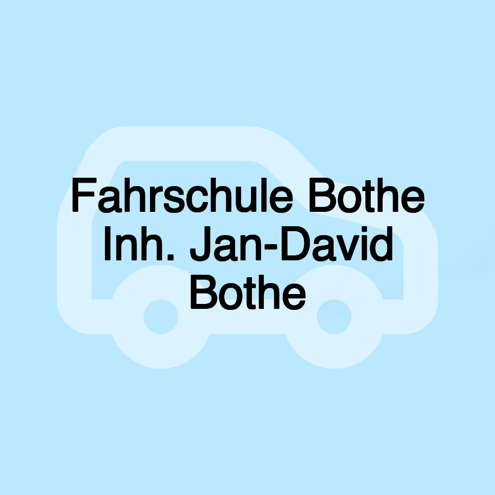 Fahrschule Bothe Inh. Jan-David Bothe