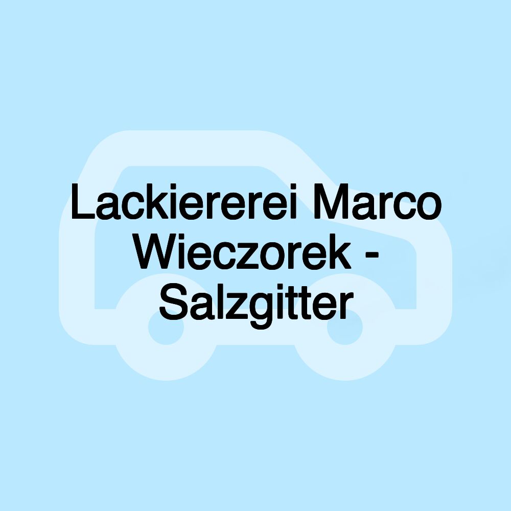 Lackiererei Marco Wieczorek - Salzgitter