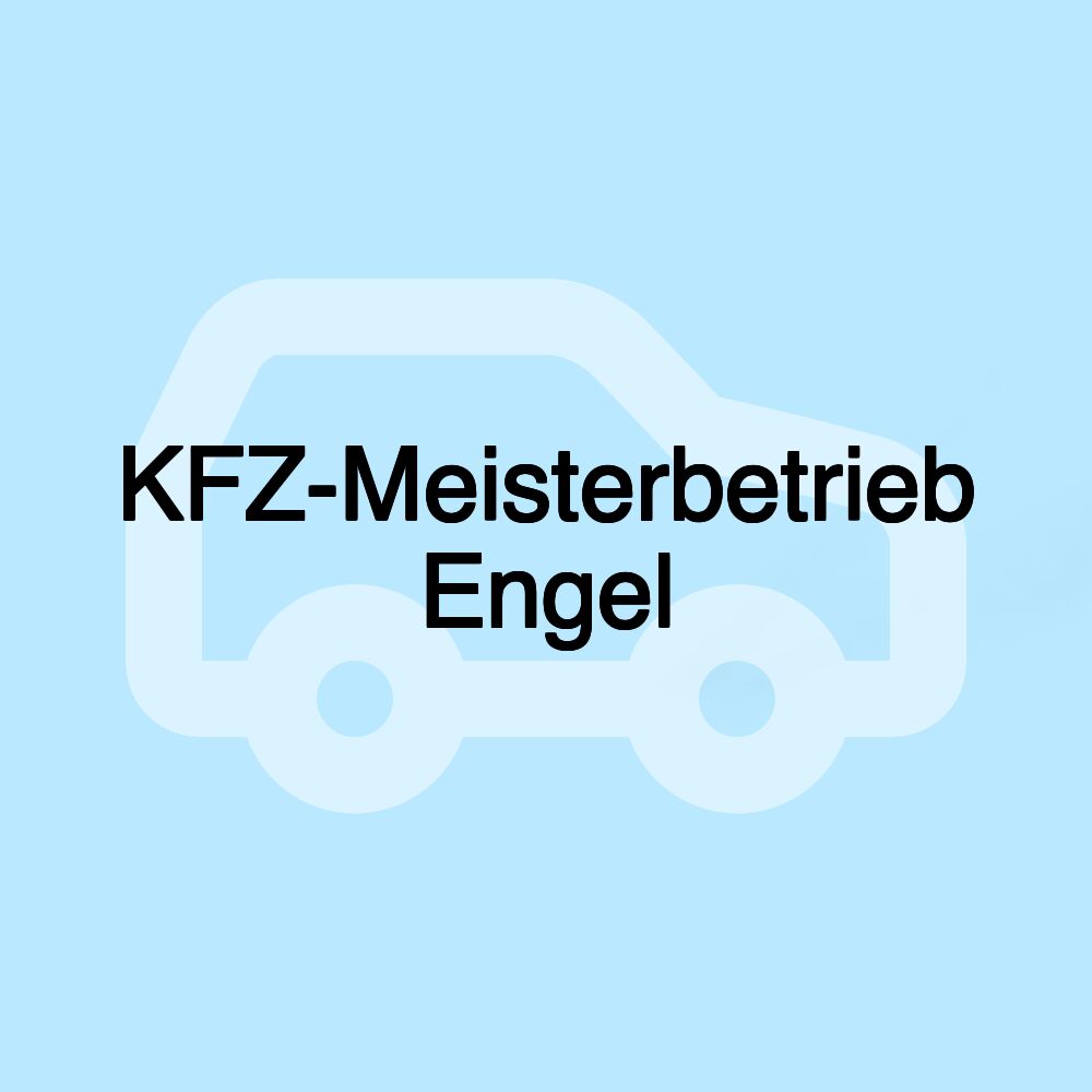 KFZ-Meisterbetrieb Engel