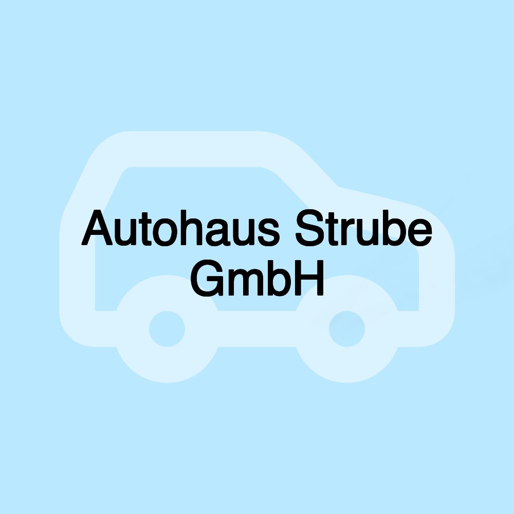 Autohaus Strube GmbH