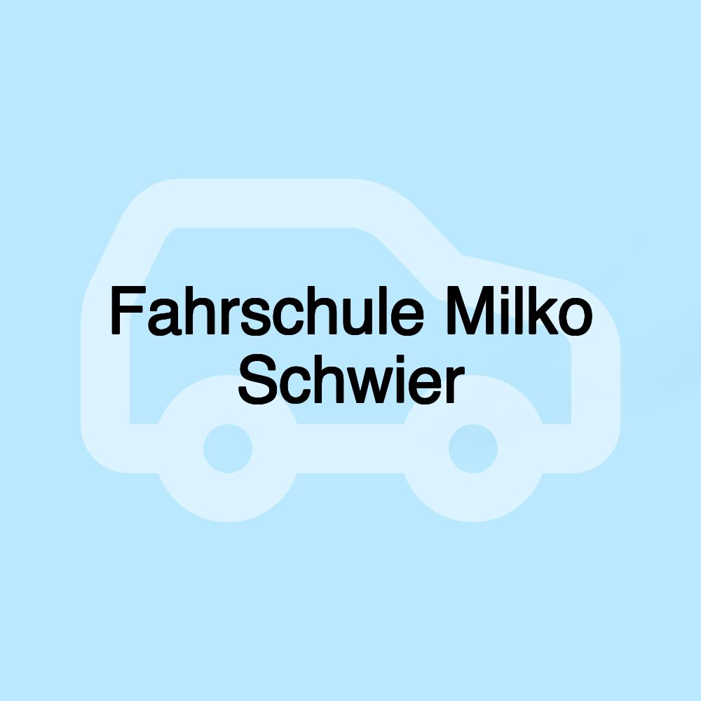 Fahrschule Milko Schwier