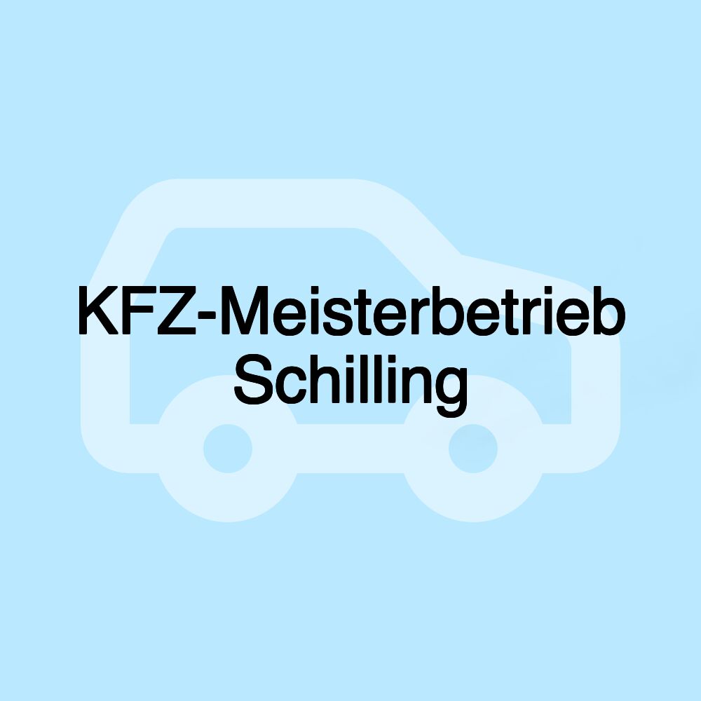 KFZ-Meisterbetrieb Schilling