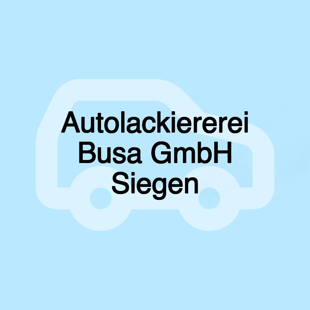 Autolackiererei Busa GmbH Siegen