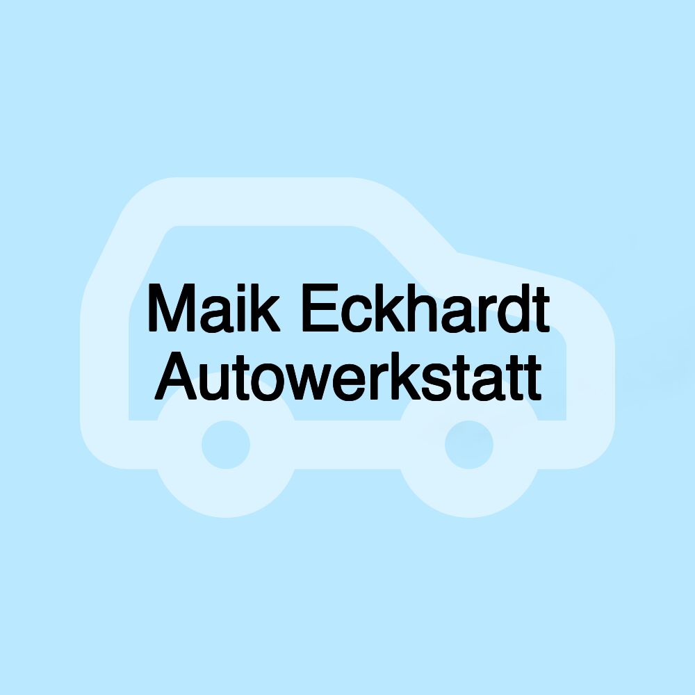 Maik Eckhardt Autowerkstatt