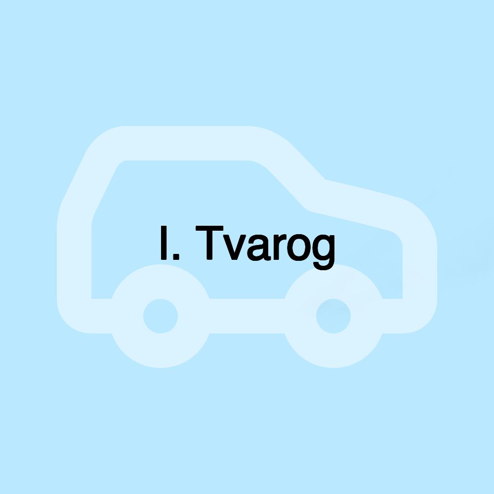 I. Tvarog