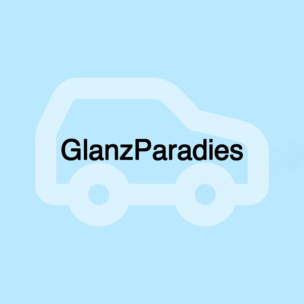 GlanzParadies