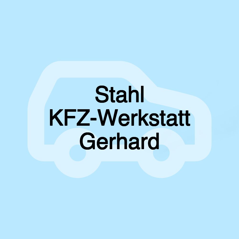 Stahl KFZ-Werkstatt Gerhard