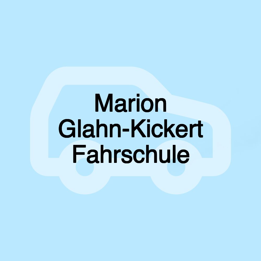 Marion Glahn-Kickert Fahrschule