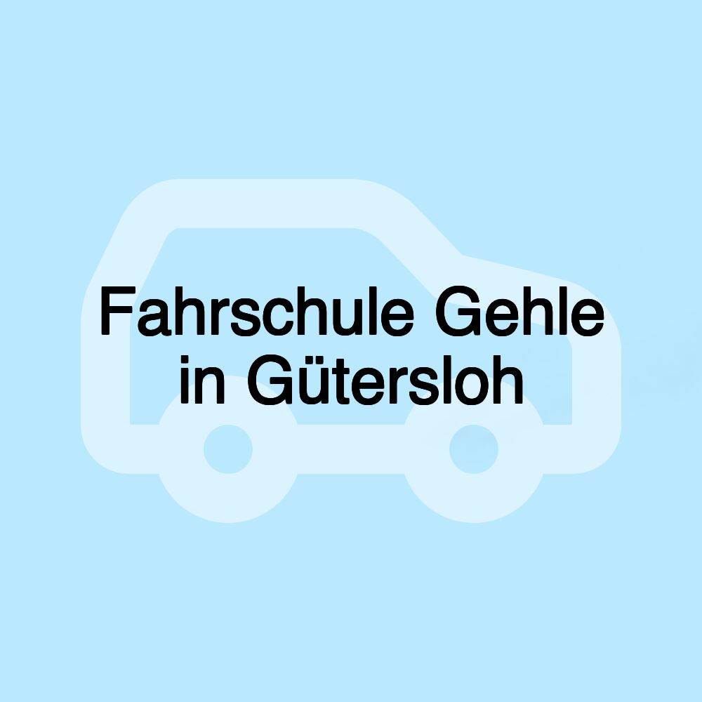 Fahrschule Gehle in Gütersloh