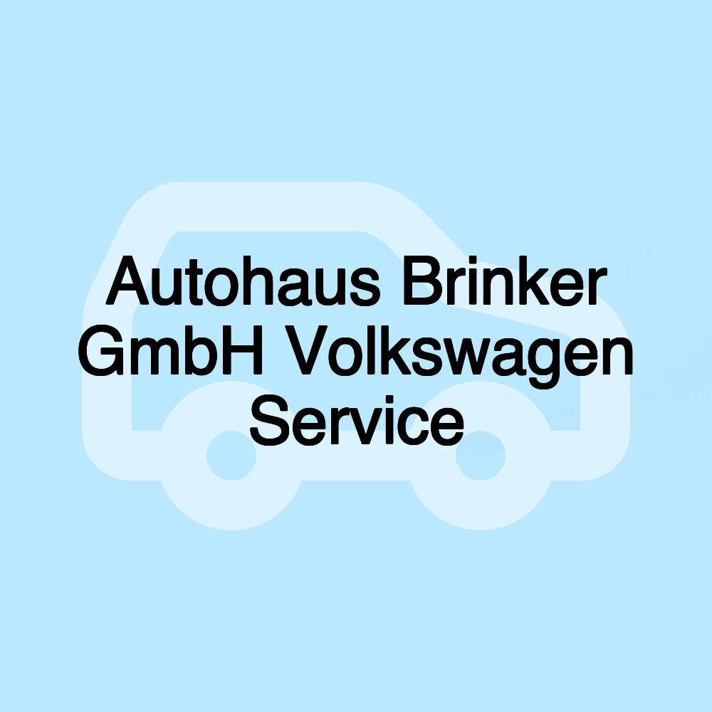 Autohaus Brinker GmbH Volkswagen Service