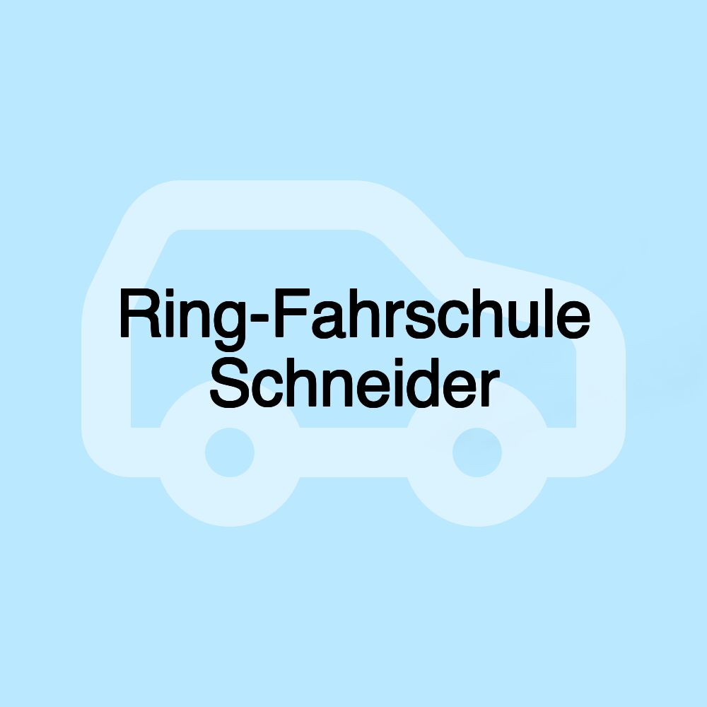 Ring-Fahrschule Schneider