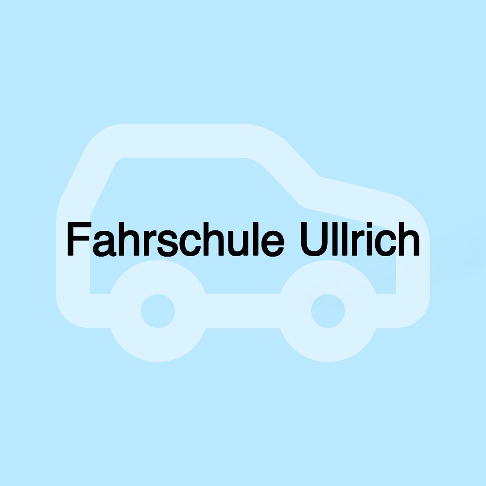 Fahrschule Ullrich